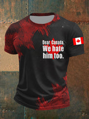 Men's Dear Canada We Hate Him Too Casual Top