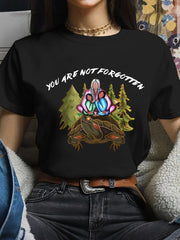 Women's you are not forgotten T-shirts