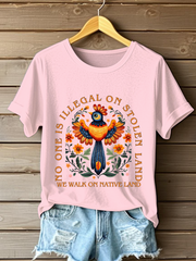Women's No One Is Illegal On Stolen Land T-shirts