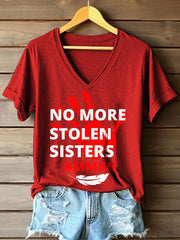 Women's No More Stolen Sisters Print V-Neck T-Shirt
