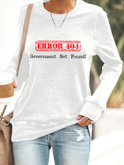 Women's Error 404 Government Not Found Sweatshirts