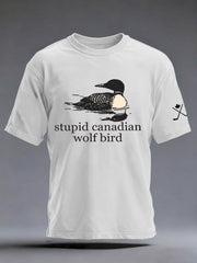 Men's Stupid Canadian Wolf Bird Print Casual T-shirt