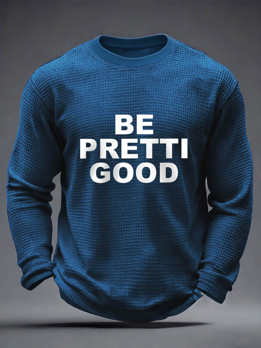 Men's Be Pretti Good Minneapolis Resist Waffle Long Sleeve T-Shirt