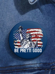Be Pretty Good Button