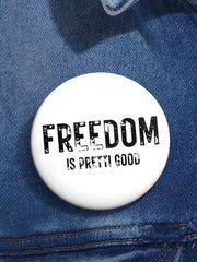🔥Buy 4, get 1 free,Buy 7, get 2 free🔥Freedom Is Pretti Good Pin Minneapolis Resist