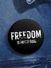 🔥Buy 4, get 1 free,Buy 7, get 2 free🔥Freedom Is Pretti Good Pin Minneapolis Resist