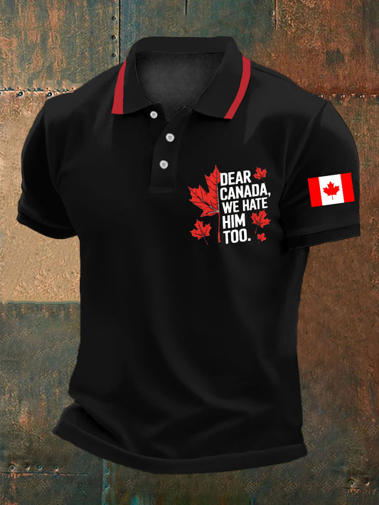 Men's Dear Canada We Hate Him Too Casual Top