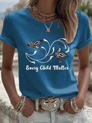 Women's Every Child Matters Printed Casual T-shirt