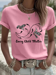 Women's Every Child Matters Printed Casual T-shirt