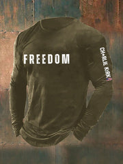 Men's Freedom Is Not Free R.I.P Charlie Kirk Long Sleeve T-shirt
