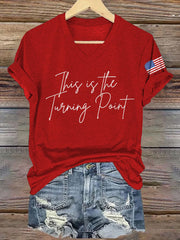 Women's This Is The Turning Point Short Sleeve T-Shirt