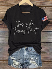 Women's This Is The Turning Point Short Sleeve T-Shirt
