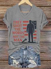 Women's They Shot The Words Not The Man R.I.P Charlie Kirk Tee