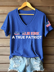 Women's A True Patriot Print V-Neck T-Shirt