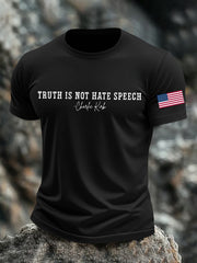 Men's Truth Is Not Hate Speech Printed T-shirt