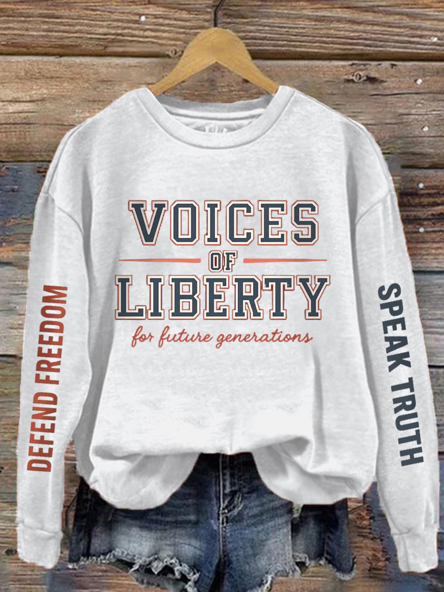 Women's Voice of Liberty For Future Generation Print Sweatshirt