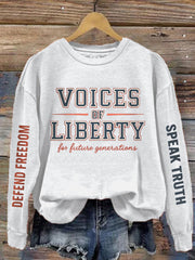 Women's Voice of Liberty For Future Generation Print Sweatshirt