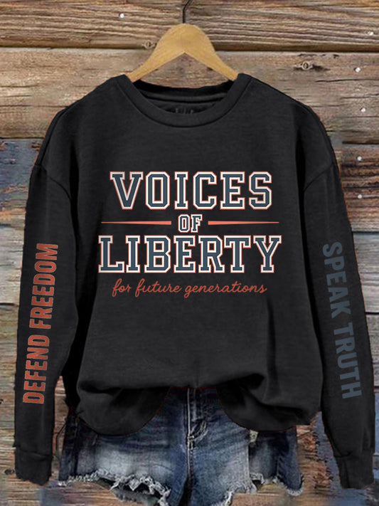 Women's Voice of Liberty For Future Generation Print Sweatshirt