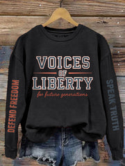 Women's Voice of Liberty For Future Generation Print Sweatshirt