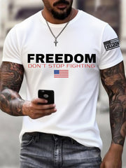 Men's Freedom Don't Stop Fighting R.I.P Charlie Kirk Tee