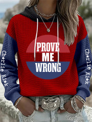 Women's prove me wrong hoodies