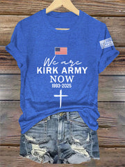 Women's We Are Kirk Army Now! R.I.P Charlie Kirk Tee