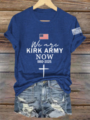 Women's We Are Kirk Army Now! R.I.P Charlie Kirk Tee
