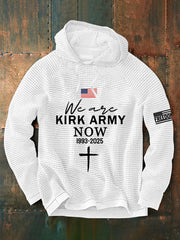Men's We Are Kirk Army Now! R.I.P Charlie Kirk Waffle Hoodie
