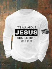 Men's It's All About Jesus R.I.P Charlie Kirk Waffle Top