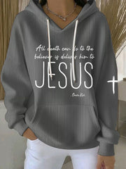 Women's All Death Can Do To The Believer Is Deliver Him To Jesus Printed Casual Hoodie