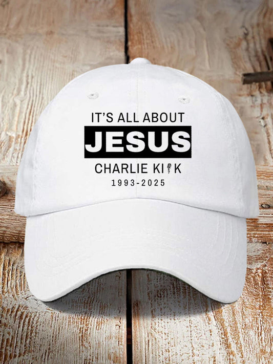 Unisex It's All About Jesus R.I.P Charlie Kirk Hat