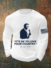 Men's It's Ok To Love Your Country R.I.P Charlie Kirk Waffle Long Sleeve Top