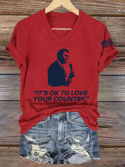Women's It's Ok To Love Your Country R.I.P Charlie Kirk V-Neck Tee