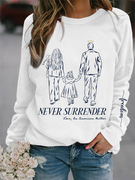 Women's Never Surrender R.I.P Charlie Kirk Sweatshirt