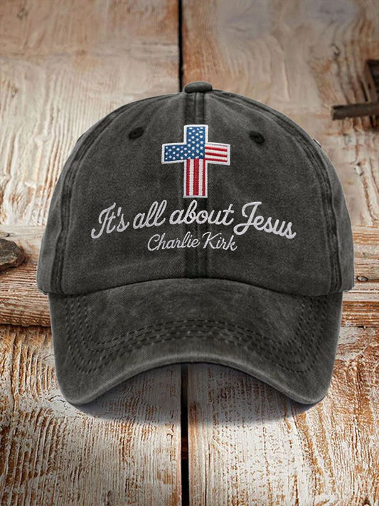 Unisex It's All About Jesus Charlie Kirk Cross Print Hat