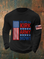 Men's We Are All Kirk Army Now! R.I.P Charlie Kirk Waffle Top