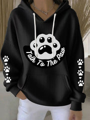 Women's Talk To The Paw Dog Hoodies