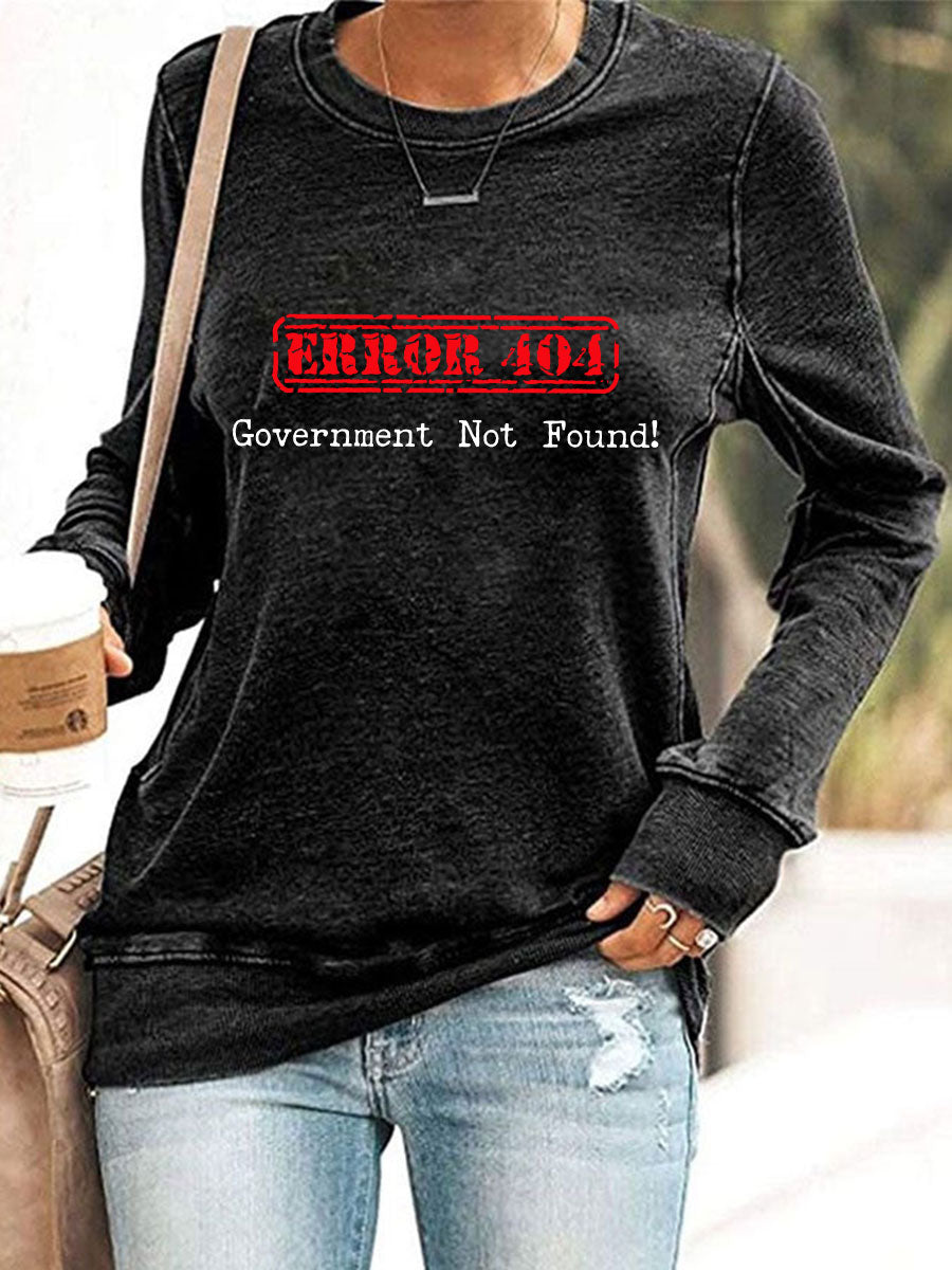 Women's Error 404 Government Not Found Sweatshirts