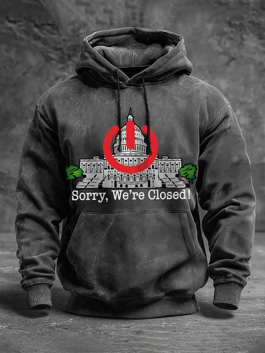 Men's Sorry We're Closed' hoodies
