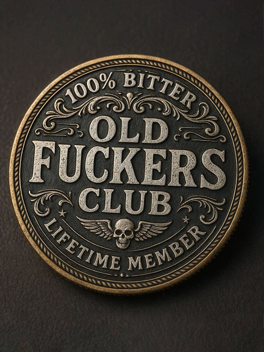 Old Fuckers Club Coin