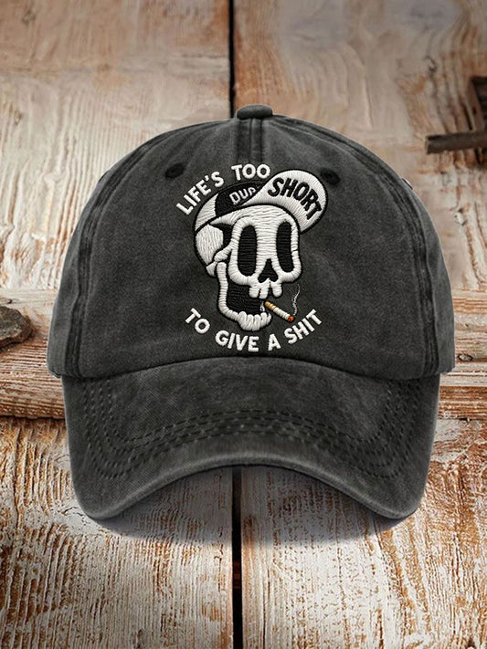 Unisex Life's Too Short To Give A Shit Embroidered Hat