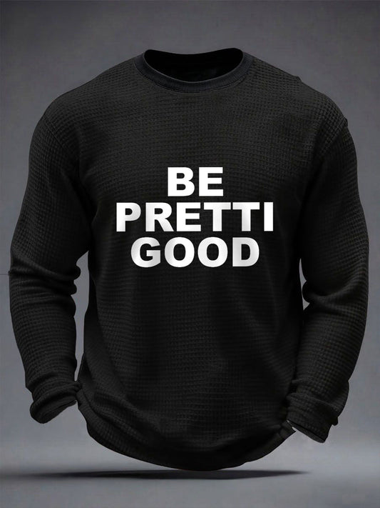 Men's Be Pretti Good Minneapolis Resist Waffle Long Sleeve T-Shirt