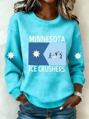 Women's Minnesota ICE Crushers Printed Sweatshirt