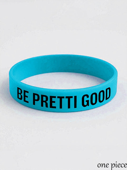 Be Pretti Good Wristband