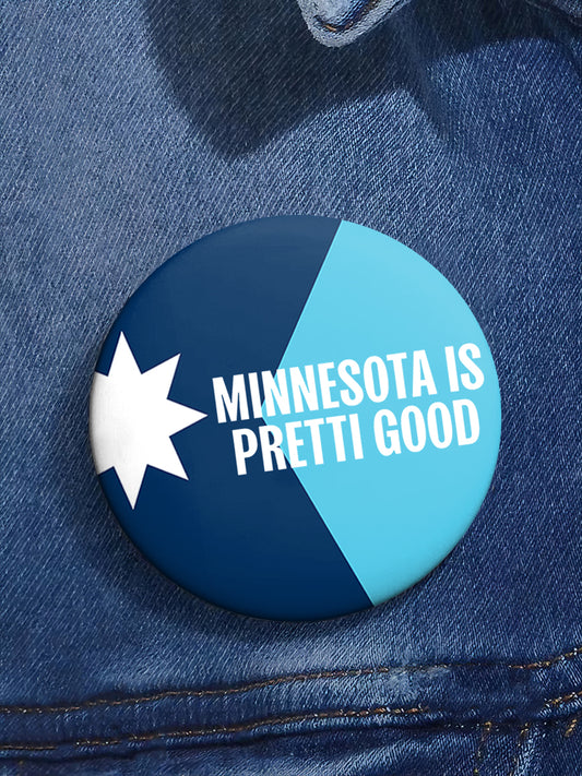 🔥Buy 4, get 1 free，Buy 7, get 2 free🔥Minneapolis Is Pretti Good Pin Minneapolis Resist