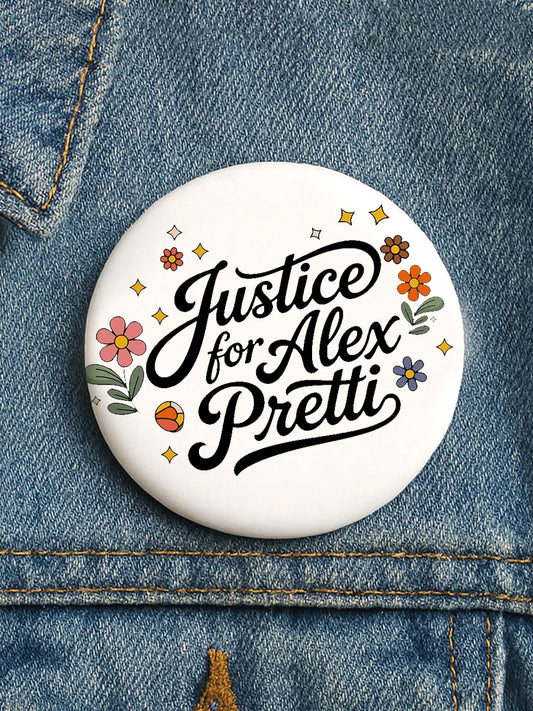 🔥Buy 4, get 1 free，Buy 7, get 2 free🔥Justice for Alex Pretti Pin Minneapolis Resist