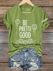 Women's Be Pretti Good Short Sleeve T-Shirt
