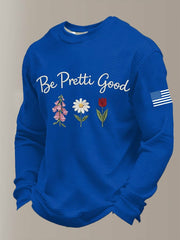 Men's Be Pretti Good Printed Waffle Long Sleeve Sweatshirt