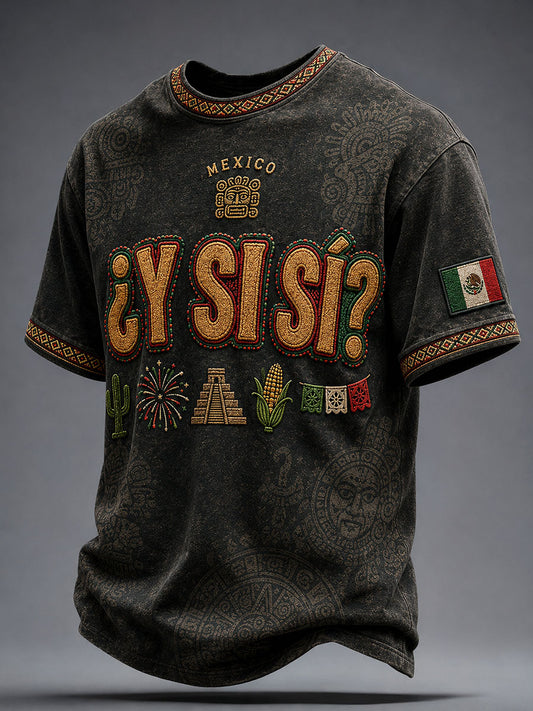Men's Mexico Independence Day ¿Y si sí? Art Printed T-shirt