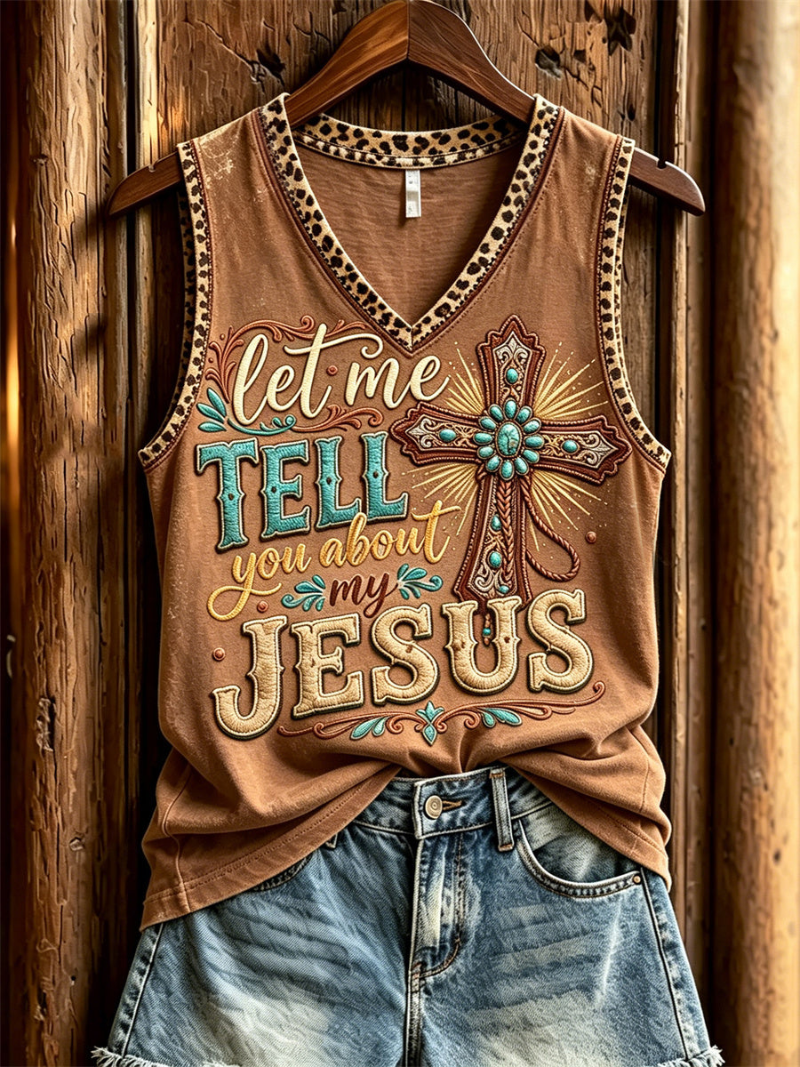 Women's Let Me Tell You about My Jesus Western Cross Print Tank Top